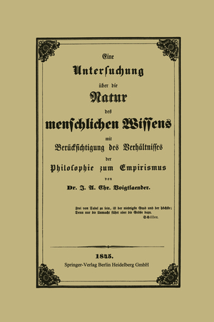 ISBN 9783662322253: Eine Untersuchung über die Natur des menschlichen Wissens mit Berücksichtigung des Verhältnisses der Philosophie zum Empirismus