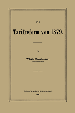 ISBN 9783662322765: Die Tarifreform von 1879