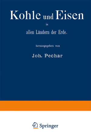 ISBN 9783662357293: Kohle und Eisen in allen Ländern der Erde / Gruppe V, Classe 43 / World Fair. &it (u. a.) / Taschenbuch / Paperback / iv / Deutsch / Springer-Verlag GmbH / EAN 9783662357293