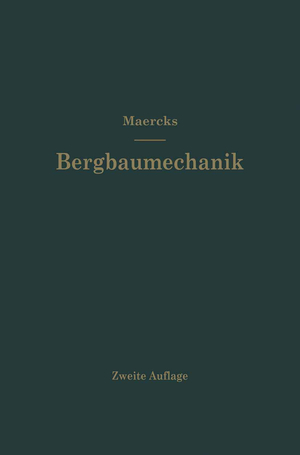 ISBN 9783662362150: Bergbaumechanik