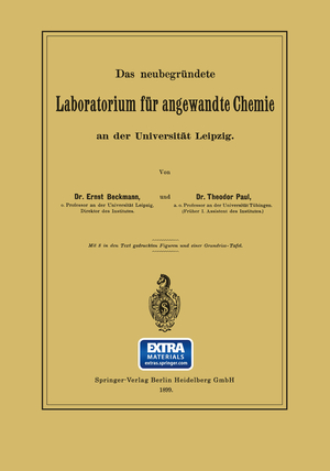 ISBN 9783662388631: Das neubegründete Laboratorium für angewandte Chemie an der Universität Leipzig