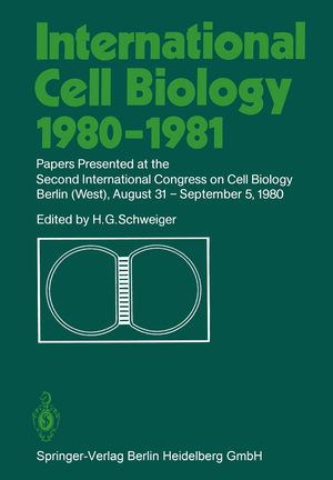 ISBN 9783662389720: International Cell Biology 1980¿1981