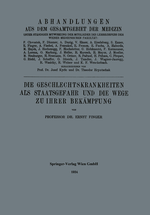 ISBN 9783662393710: Die Geschlechtskrankheiten als Staatsgefahr und die Wege zu ihrer Bekämpfung