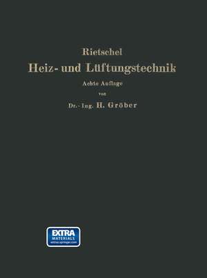 ISBN 9783662407219: H. Rietschels Leitfaden der Heiz- und Lüftungstechnik