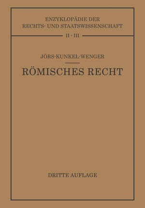 ISBN 9783662419465: Römisches Privatrecht - Auf Grund des Werkes von Paul Jörs