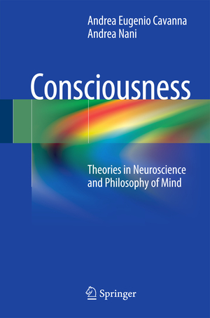 ISBN 9783662440872: Consciousness - Theories in Neuroscience and Philosophy of Mind