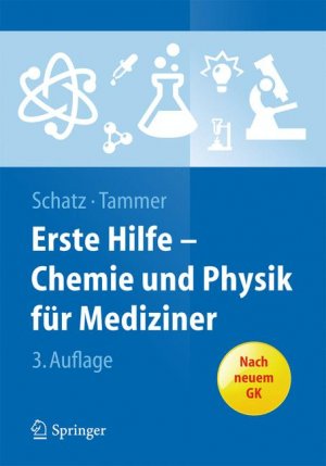 ISBN 9783662441107: Erste Hilfe - Chemie und Physik für Mediziner