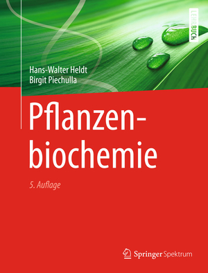 ISBN 9783662443972: Pflanzenbiochemie Heldt, Hans Walter and Piechulla, Birgit