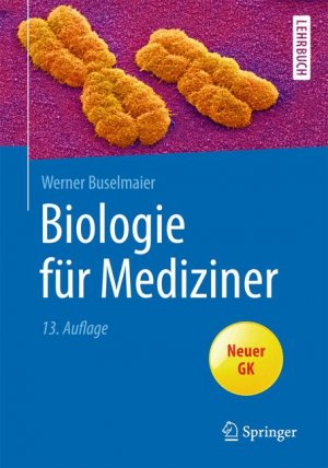 ISBN 9783662461778: Biologie für Mediziner