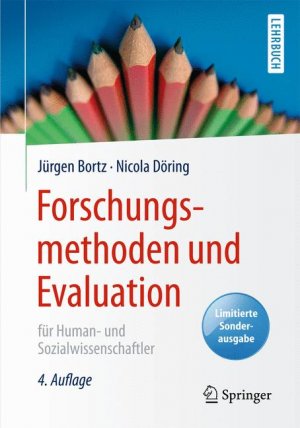 ISBN 9783662474365: Forschungsmethoden und Evaluation für Human- und Sozialwissenschaftler: Limitierte Sonderausgabe (Springer-Lehrbuch)