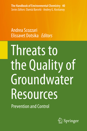 ISBN 9783662485941: Threats to the Quality of Groundwater Resources – Prevention and Control