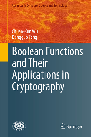 ISBN 9783662488638: Boolean Functions and Their Applications in Cryptography