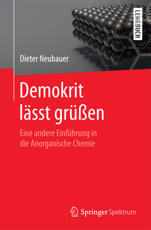 ISBN 9783662488867: Demokrit lässt grüßen