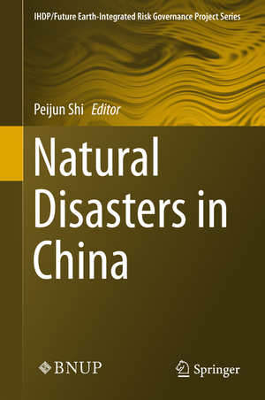 ISBN 9783662502686: Natural Disasters in China