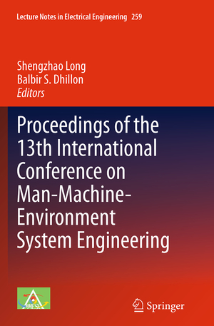 ISBN 9783662513637: Proceedings of the 13th International Conference on Man-Machine-Environment System Engineering