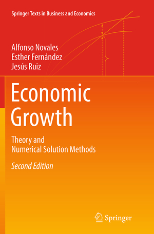 ISBN 9783662518700: Economic Growth - Theory and Numerical Solution Methods