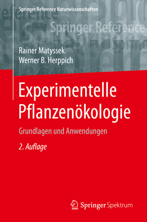 ISBN 9783662534632: Experimentelle Pflanzenökologie - Grundlagen und Anwendungen