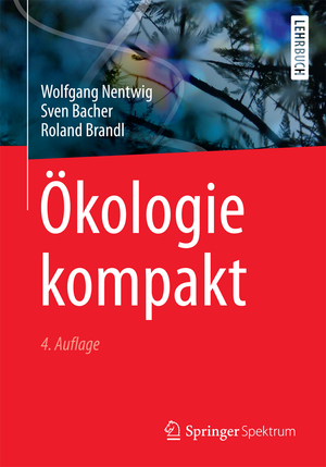 ISBN 9783662543511: Ökologie kompakt