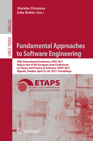 ISBN 9783662544938: Fundamental Approaches to Software Engineering - 20th International Conference, FASE 2017, Held as Part of the European Joint Conferences on Theory and Practice of Software, ETAPS 2017, Uppsala, Sweden, April 22-29, 2017, Proceedings