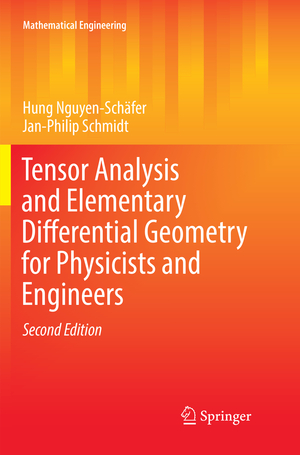 ISBN 9783662569290: Tensor Analysis and Elementary Differential Geometry for Physicists and Engineers