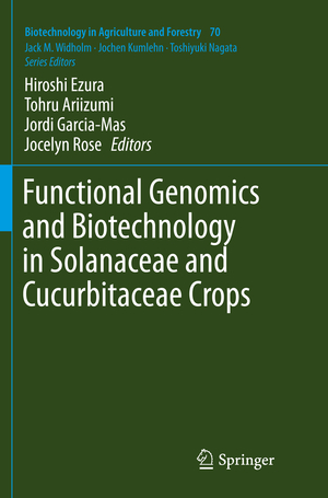 ISBN 9783662569351: Functional Genomics and Biotechnology in Solanaceae and Cucurbitaceae Crops