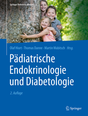 ISBN 9783662573082: Pädiatrische Endokrinologie und Diabetologie