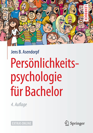 ISBN 9783662576120: Persönlichkeitspsychologie für Bachelor