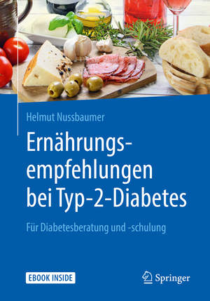 ISBN 9783662578070: Ernährungsempfehlungen bei Typ-2-Diabetes