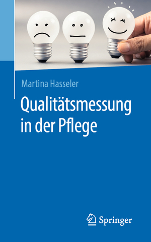 gebrauchtes Buch – Martina Hasseler – Qualitätsmessung in der Pflege