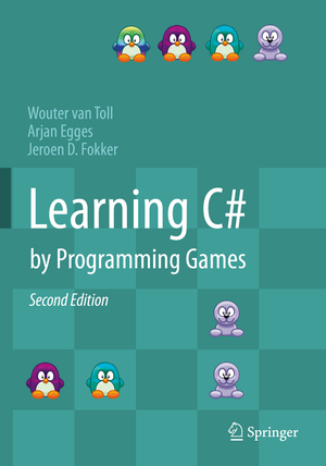 ISBN 9783662592540: Learning C# by Programming Games