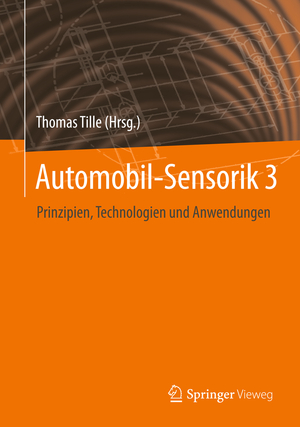 ISBN 9783662612590: Automobil-Sensorik 3 – Prinzipien, Technologien und Anwendungen