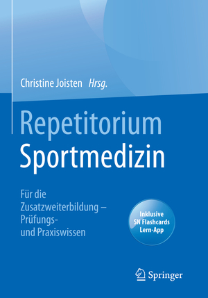 ISBN 9783662624951: Repetitorium Sportmedizin: Für die Zusatzweiterbildung – Prüfungs- und Praxiswissen