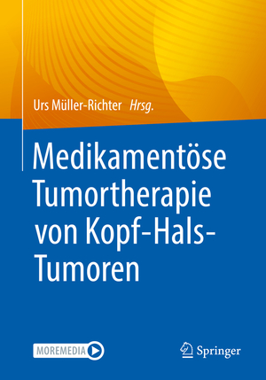 ISBN 9783662628072: Medikamentöse Tumortherapie von Kopf-Hals-Tumoren