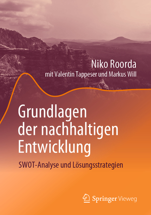 ISBN 9783662628676: Grundlagen der nachhaltigen Entwicklung - SWOT-Analyse und Lösungsstrategien