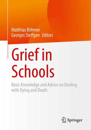 ISBN 9783662642962: Grief in Schools