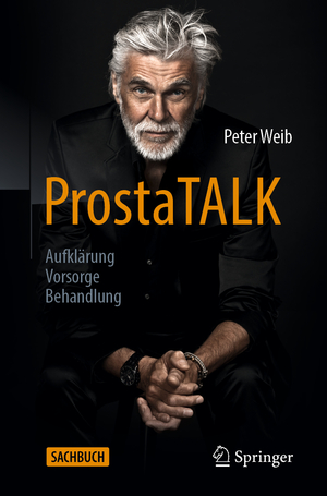 ISBN 9783662645185: ProstaTALK - Aufklärung – Vorsorge – Behandlung