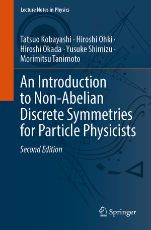 ISBN 9783662646786: An Introduction to Non-Abelian Discrete Symmetries for Particle Physicists