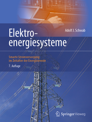 ISBN 9783662647738: Elektroenergiesysteme / Smarte Stromversorgung im Zeitalter der Energiewende