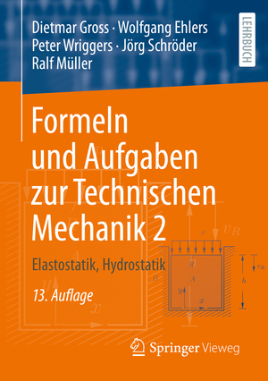 ISBN 9783662650516: Formeln und Aufgaben zur Technischen Mechanik 2 – Elastostatik, Hydrostatik