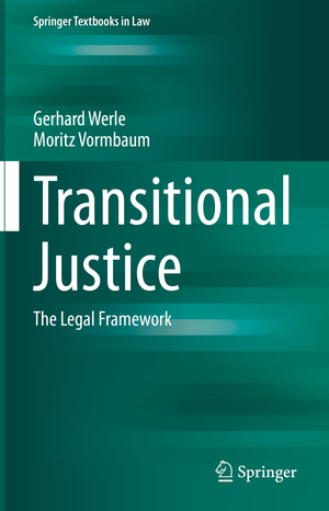 neues Buch – Werle, Gerhard;Vormbaum – Transitional Justice