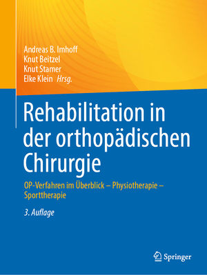 ISBN 9783662669402: Rehabilitation in der orthopädischen Chirurgie