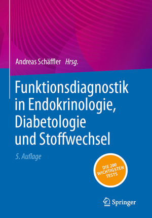 ISBN 9783662685624: Funktionsdiagnostik in Endokrinologie, Diabetologie und Stoffwechsel