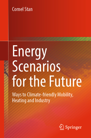 neues Buch – Cornel Stan – Energy Scenarios for the Future