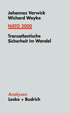 ISBN 9783663016700: NATO 2000 - Transatlantische Sicherheit im Wandel