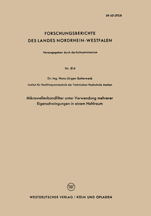 ISBN 9783663037330: Mikrowellenbandfilter unter Verwendung mehrerer Eigenschwingungen in einem Hohlraum