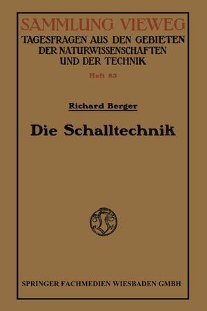 ISBN 9783663061229: Die Schalltechnik