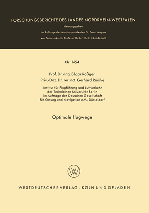 ISBN 9783663066286: Optimale Flugwege / Edgar Rößger / Taschenbuch / Forschungsberichte des Landes Nordrhein-Westfalen / Paperback / 130 S. / Deutsch / VS Verlag fr Sozialwissenschaften / EAN 9783663066286