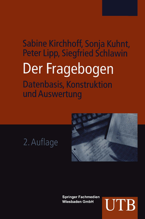 ISBN 9783663100881: Fragebogen - Datenbasis. Konstruktion. Auswertung