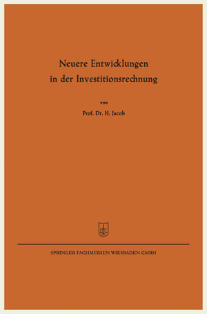 ISBN 9783663125815: Neuere Entwicklungen in der Investitionsrechnung