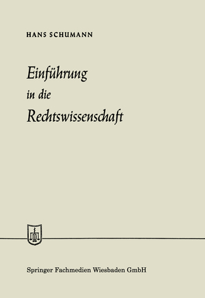 ISBN 9783663187639: Einführung in die Rechtswissenschaft